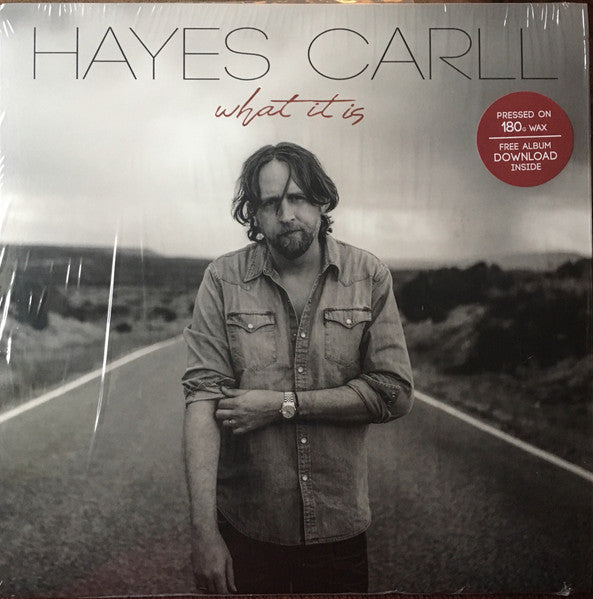 Hayes Carll- What It Is (Sealed)