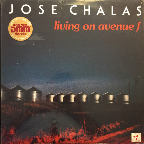 Jose Chalas- Living On Avenue F