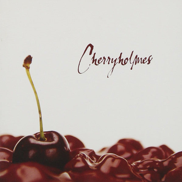 Cherryholmes- Cherryholmes