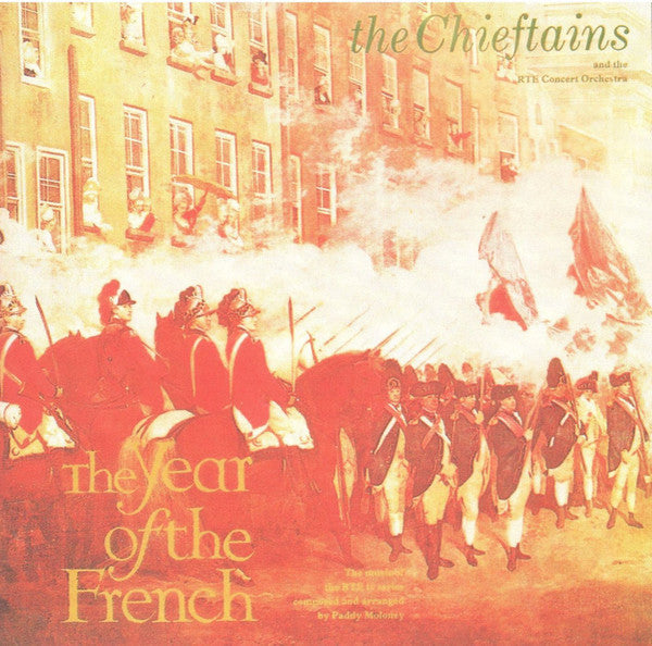 The Chieftains/ The RTE Concert Orchestra- The Year Of The French