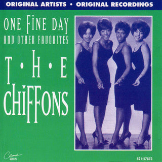 The Chiffons- One Fine Day And Other Favorites
