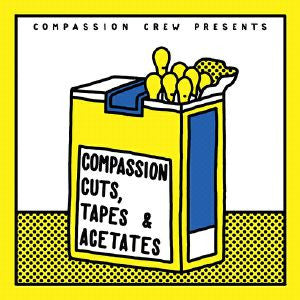 Various- Compassion Cuts, Tapes, And Acetates