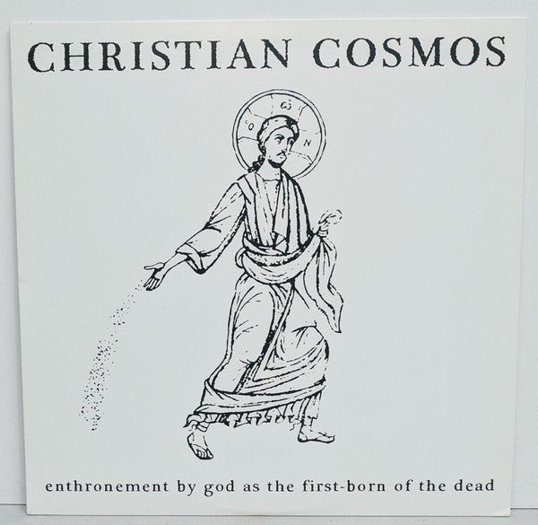 Christian Cosmos- Enthronement By God As The First-Born Of The Dead