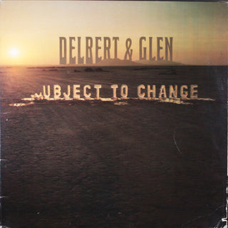 Delbert & Glen (Delbert McClinton)- Subject To Change