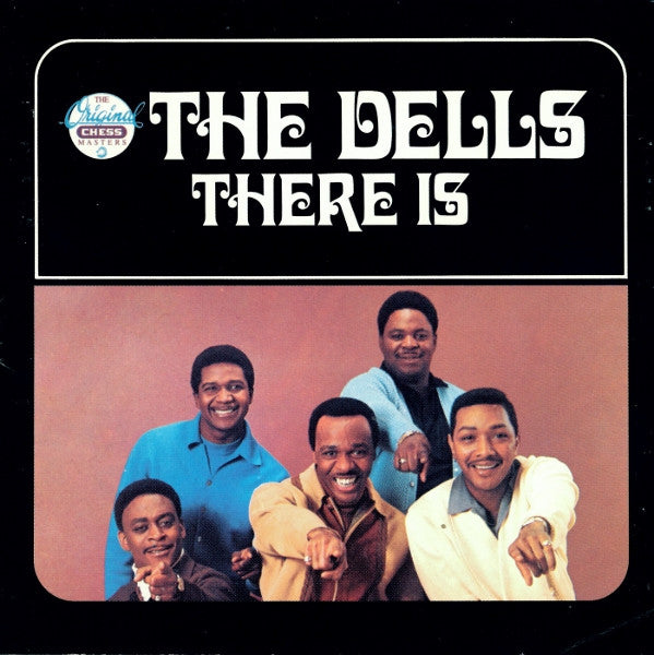 The Dells- There Is