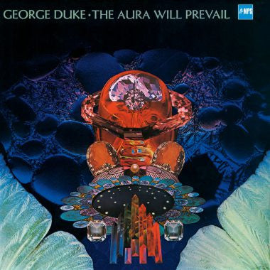 George Duke- The Aura Will Prevail (RSD18 Reissue)