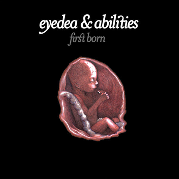 Eyedea & Abilities- First Born