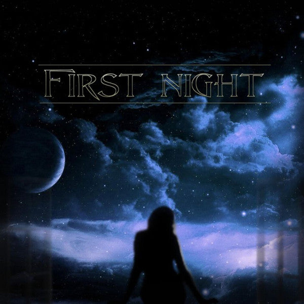 First Night- First Night