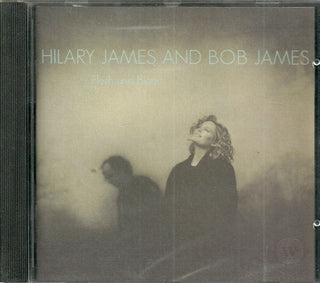 Hilary James And Bob James- Flesh And Flood
