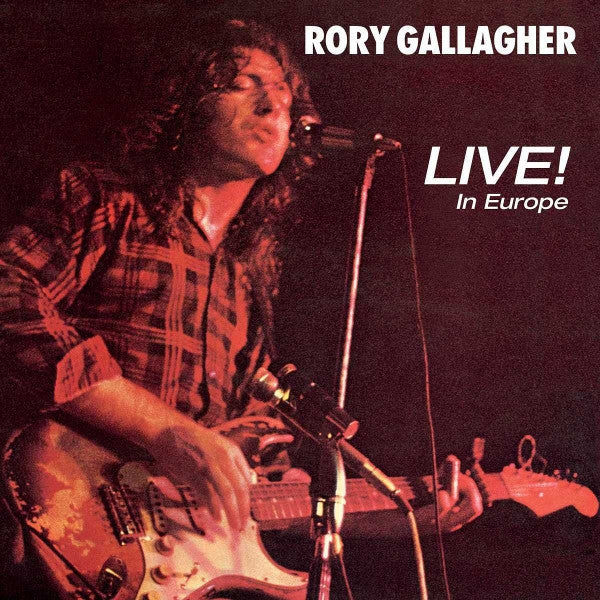 Rory Gallagher- Live In Europe