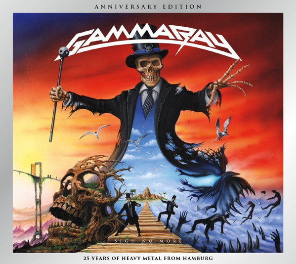 Gamma Ray- Sigh No More Anniversary Edition
