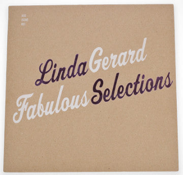 Linda Gerard- Fabulous Selections