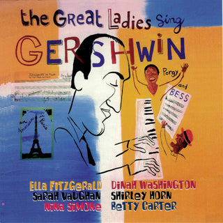 Various- The Great Ladies Sing Gershwin
