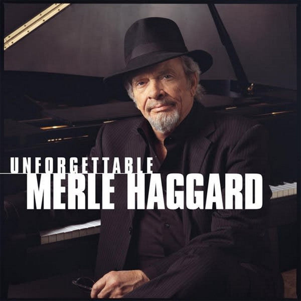 Merle Haggard- Unforgettable
