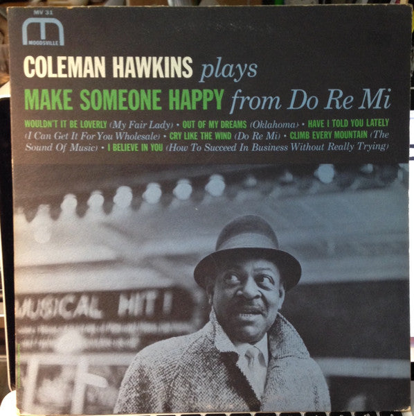 Coleman Hawkins- Plays Make Someone Happy From Do Re MI