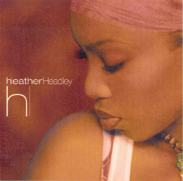 Heather Headley- This Is Who I Am