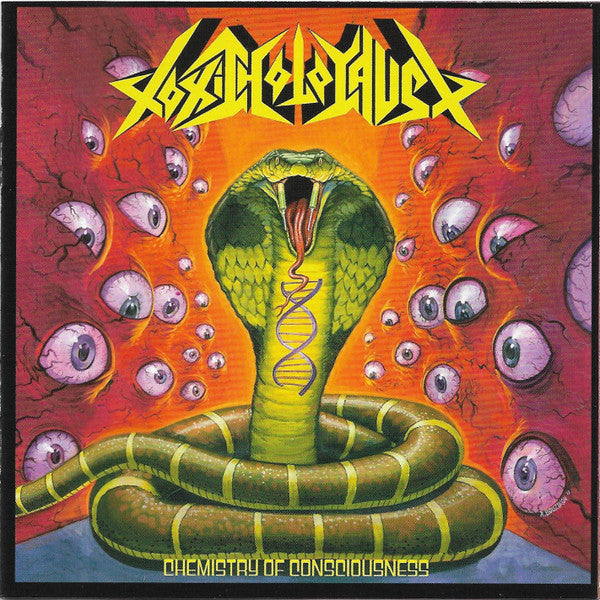 Toxic Holocaust- Chemistry Of Consciousness