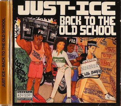 Just Ice- Back To The Old School