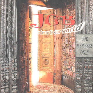 JGB- Welcome To Our World: For Members Only