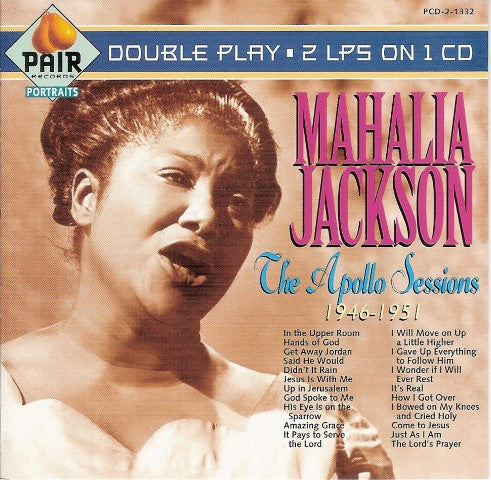 Mahalia Jackson- The Apollo Session (1946-1951)