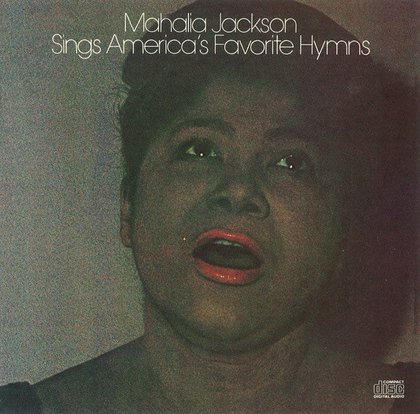 Mahalia Jackson- Mahalia Jackson Sings America's Favorite Hymn