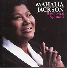 Mahalia Jackson- Best Loved Spirituals