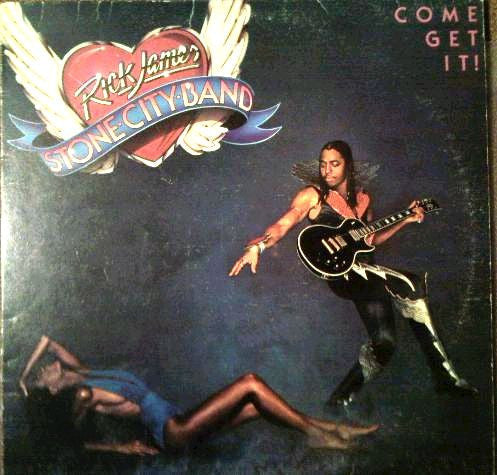 Rick James And The Stone City Band- Come Get It (Sealed)