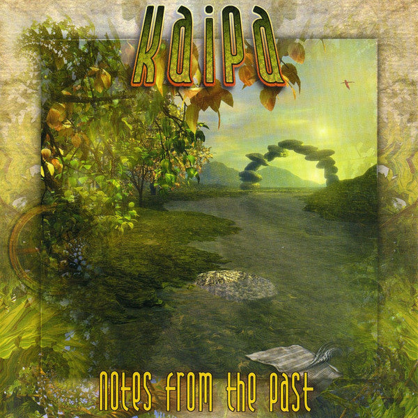 Kaipa- Notes From The Past