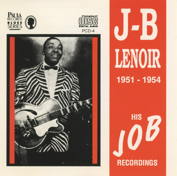 JB Lenoir- 1951-1954: His JOB Recordings