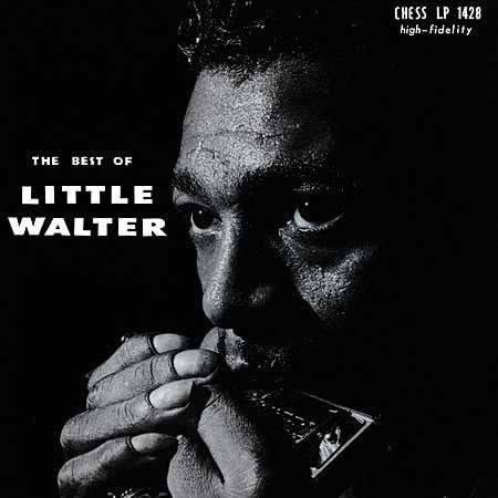 Little Walter- The Best Of Little Walter