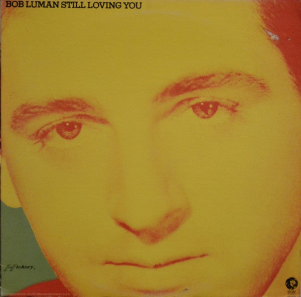 Bob Luman- Still Loving You