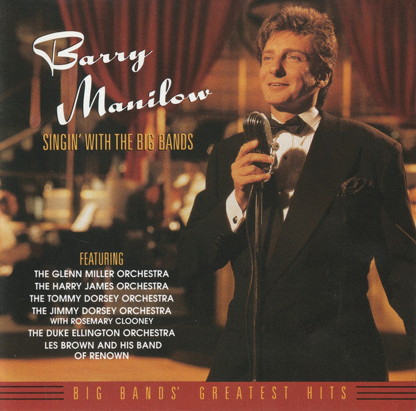 Barry Manilow- Singin' With The Big Bands