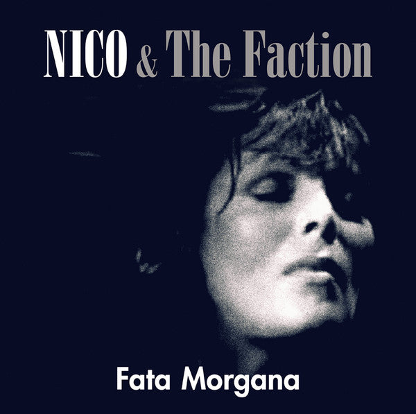 Nico & The Faction- Fata Morgana