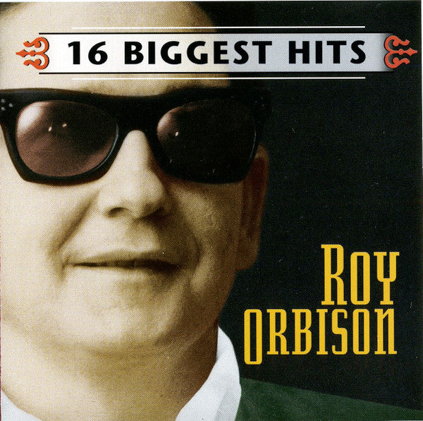 Roy Orbison- 16 Biggest Hits