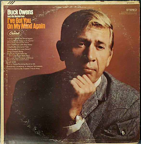 Buck Owens and His Buckaroos- I've Got You On My Mind Again