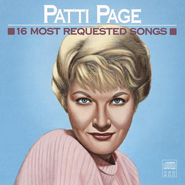 Patti Page- 16 Most Requested Songs