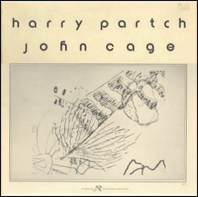 John Cage/Harry Partch- The Music Of John Cage And Harry Partch