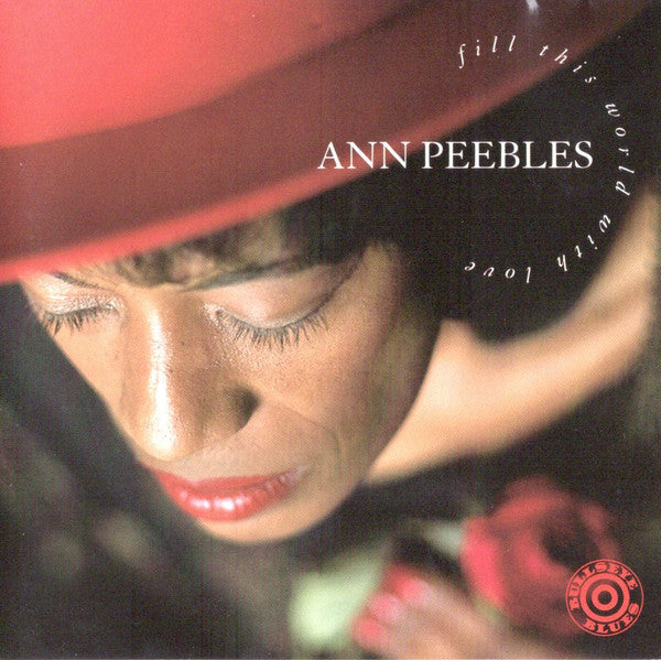 Ann Peebles- Fill This World With Love