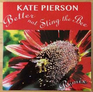 Kate Pierson- Better Not Sting The Bee (Red)