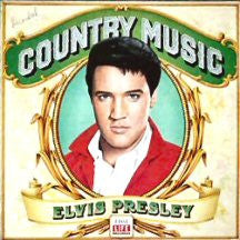 Elvis Presley- Country Music
