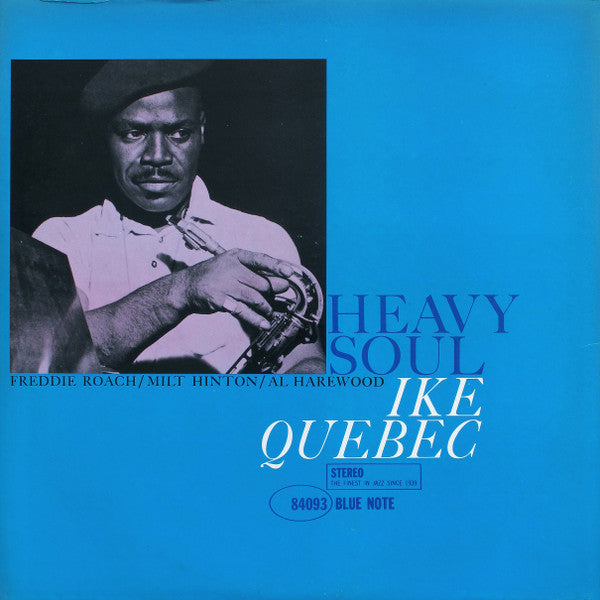 Ike Quebec- Heavy Soul (2023 Reissue)