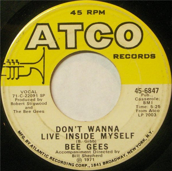 Bee Gees- Don't Wanna Live Inside Myself/Walking Back To Waterloo