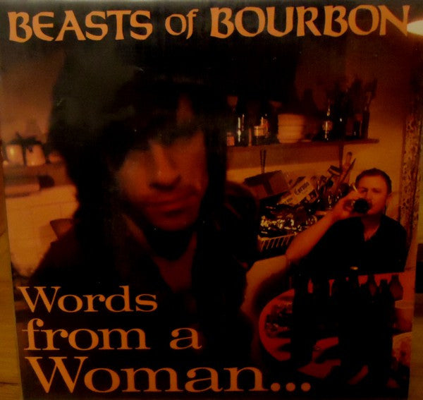 Beasts Of Bourbon- Words From A Woman To Her Man/Hope You Find Your Way To Heaven