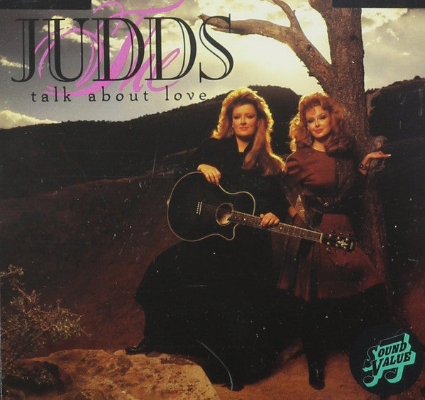 The Judds- Talk About Love