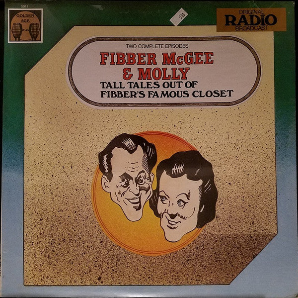 Fibber McGee & Molly- Tall Tales out of Fibber's Famous Closet