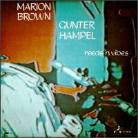 Marion Brown/ Gunter Hampel- Reeds 'N Vibes (Sealed)