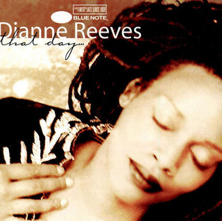 Dianne Reeves- That Day...