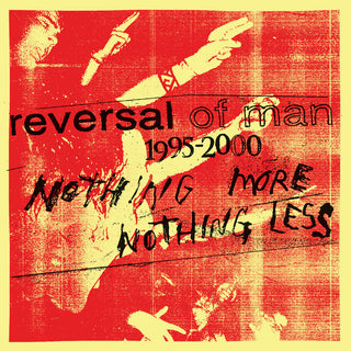 Reversal Of Man- Nothing More, Nothing Less (Red/ Yellow Swirl)