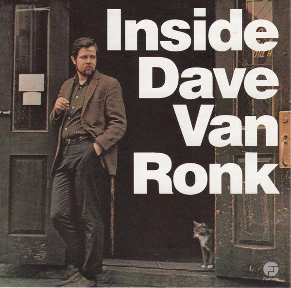 Dave Van Ronk- Inside Dave Van Ronk