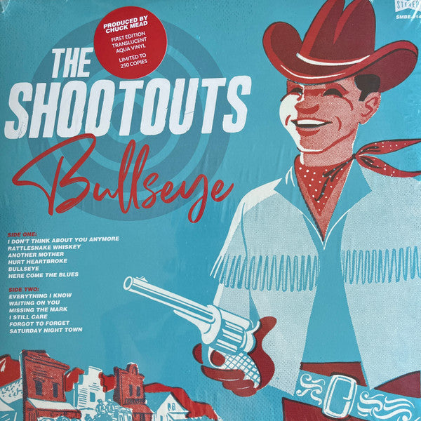 The Shootouts- Bullseye (Translucent Aqua) (Sealed)